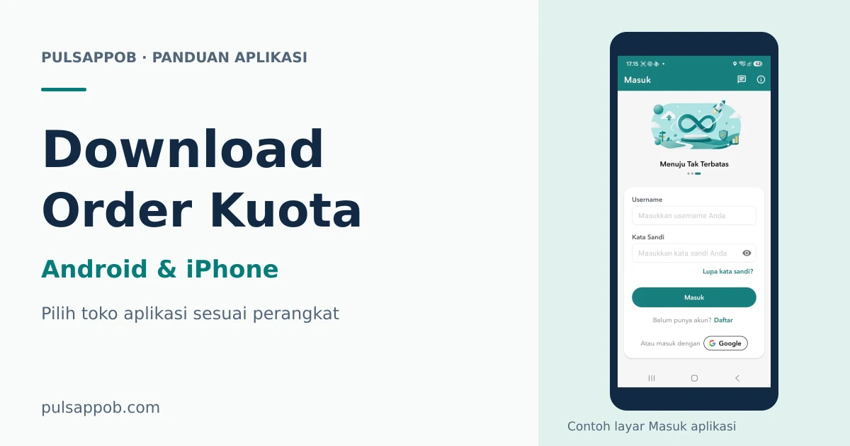 Panduan download Order Kuota dengan contoh layar Masuk aplikasi asli